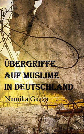 Übergriffe auf Muslime in Deutschland